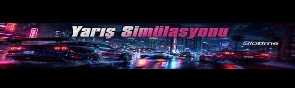Slotime Yarış Simülasyon Oyunları